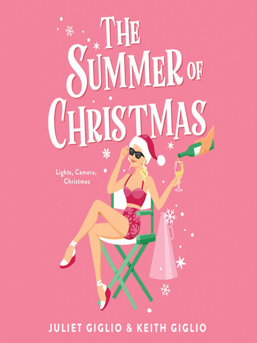 Title details for The Summer of Christmas by Juliet Giglio - Available